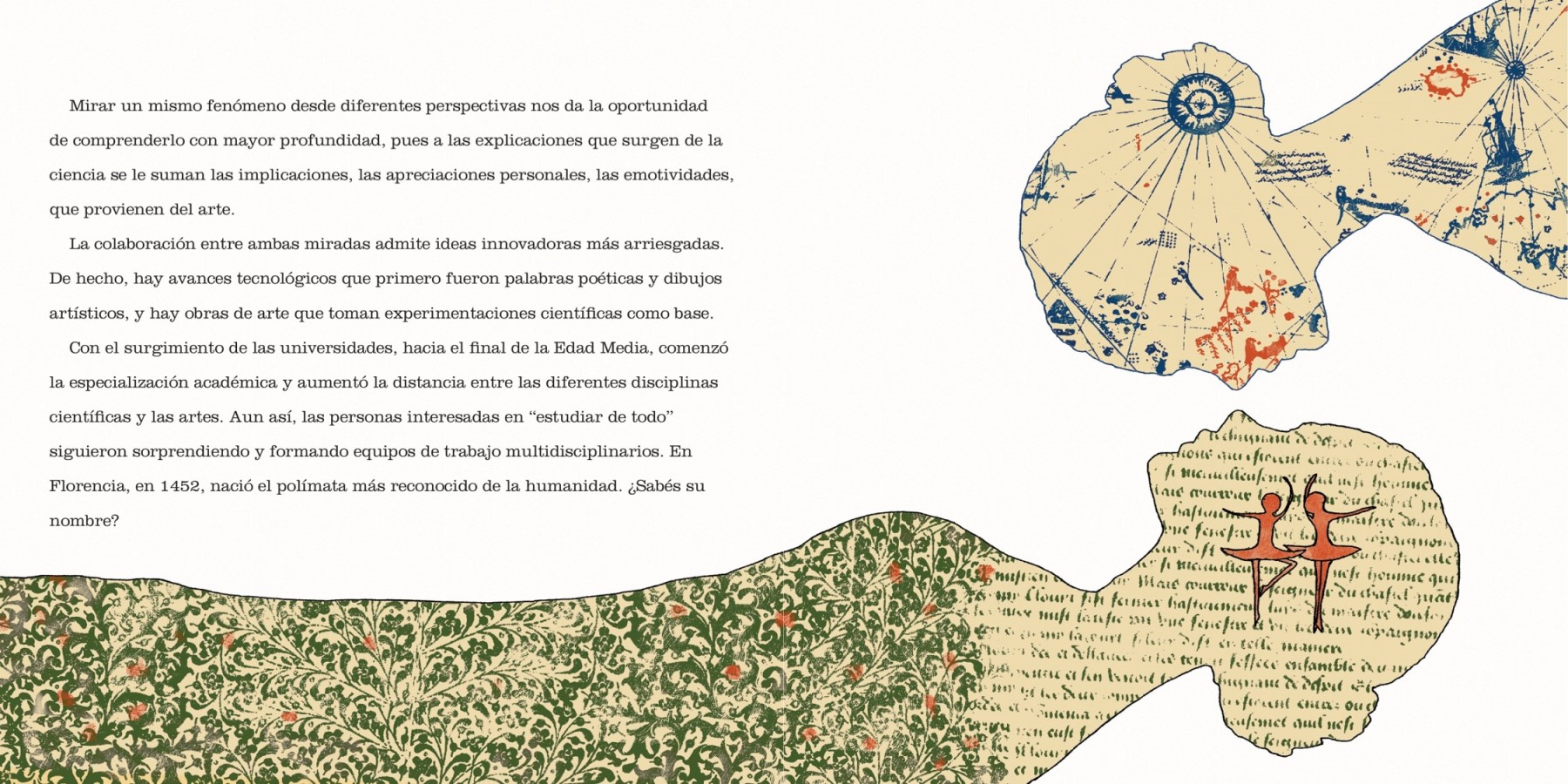 Las artes y las ciencias. Una historia de encuentros y desencuentros